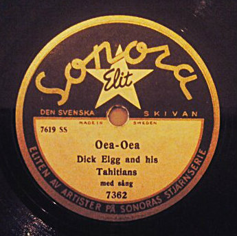 Oea-Oea, an Exotica track by Dick Elgg and his Tahitians on 78 rpm record